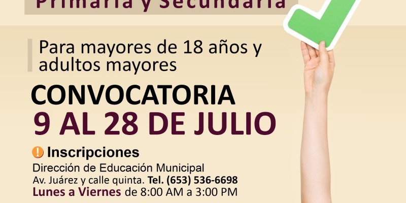 Invita 30 Ayuntamiento a campaña de acreditación de Primaria y Secundaria