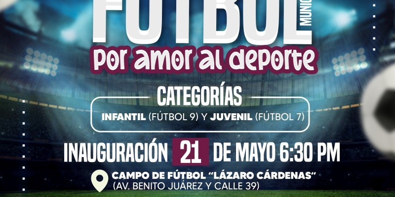 Invita 30 Ayuntamiento al 1er Torneo Municipal “Por Amor al Deporte”